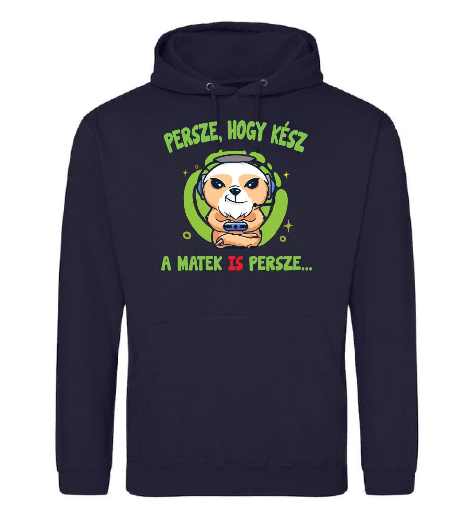 PERSZE, HOGY KÉSZ...