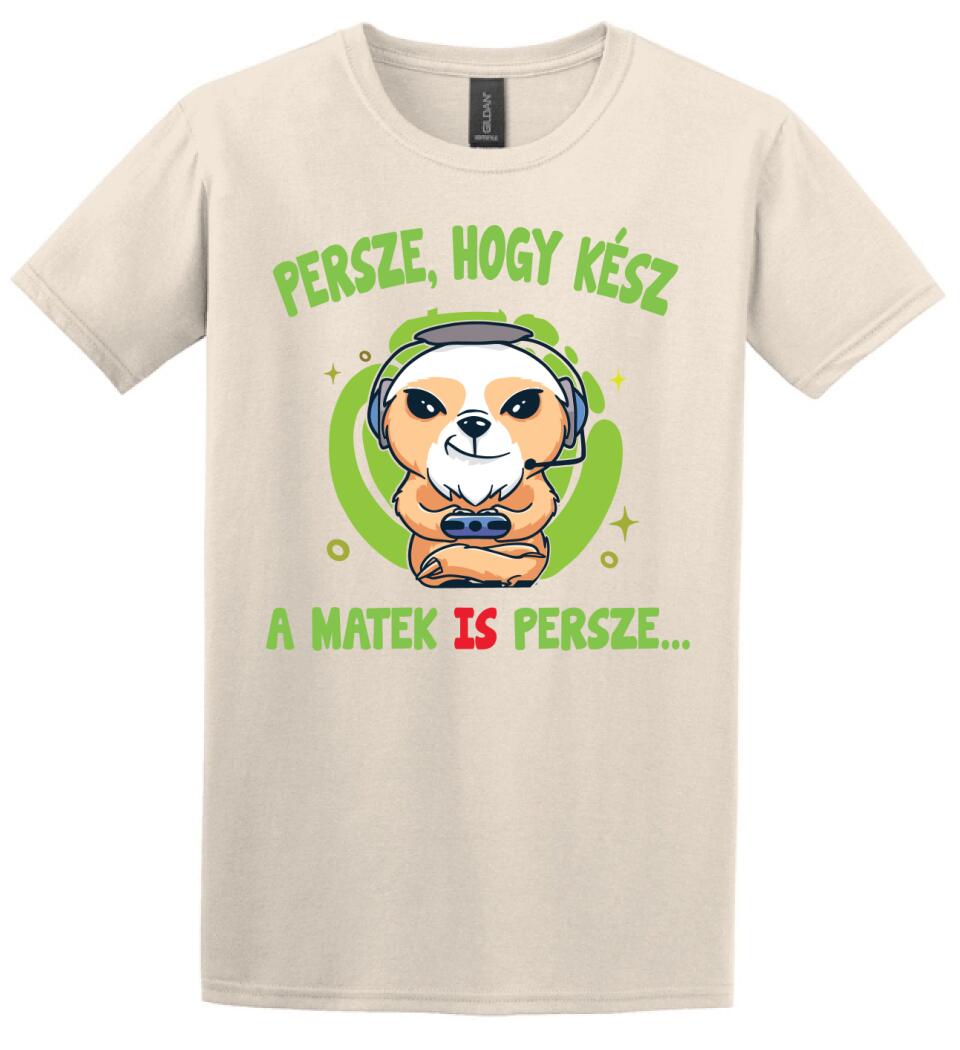 PERSZE, HOGY KÉSZ...