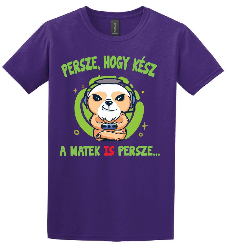 PERSZE, HOGY KÉSZ...