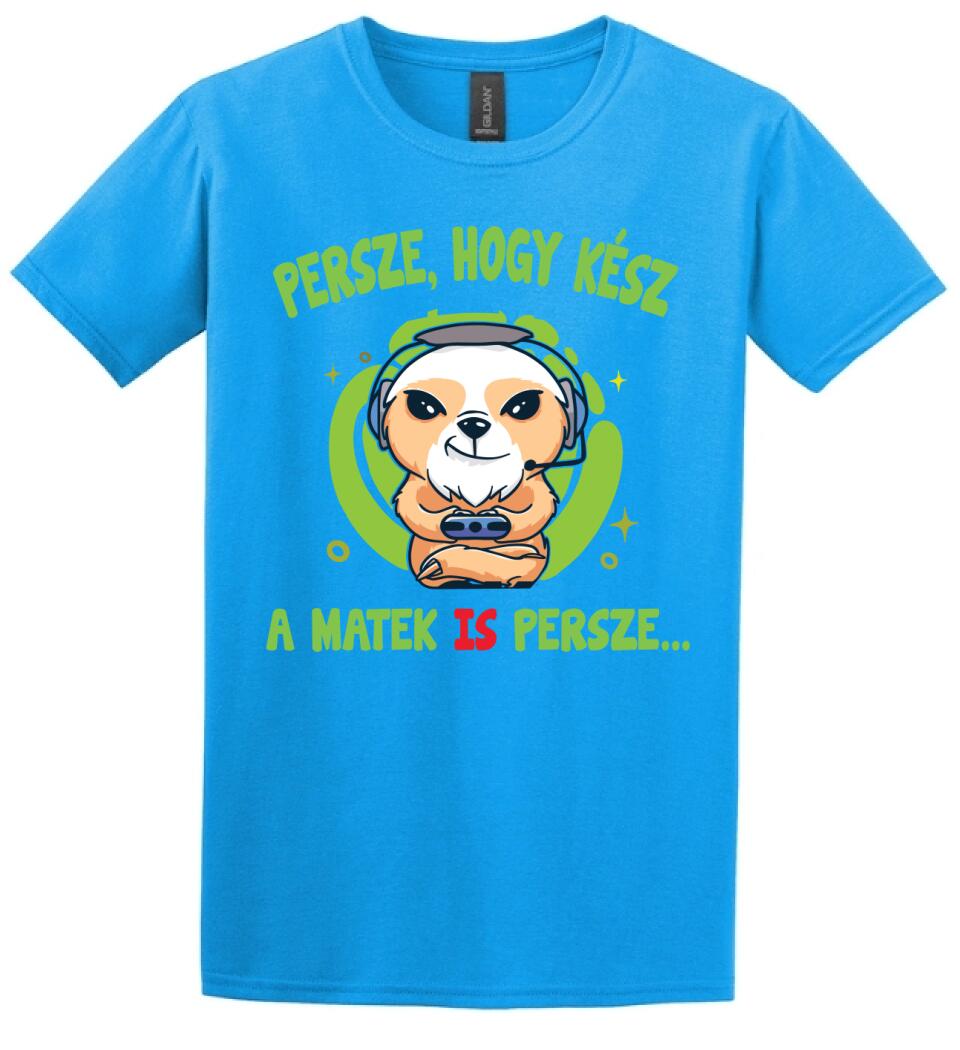 PERSZE, HOGY KÉSZ...