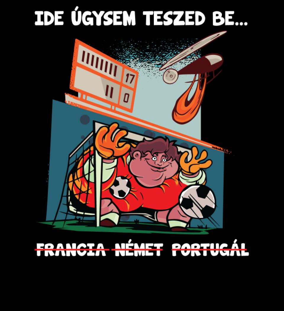 IDE ÚGYSEM TESZED BE...