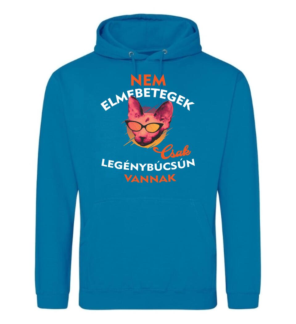 Csak legénybúcsún vannak