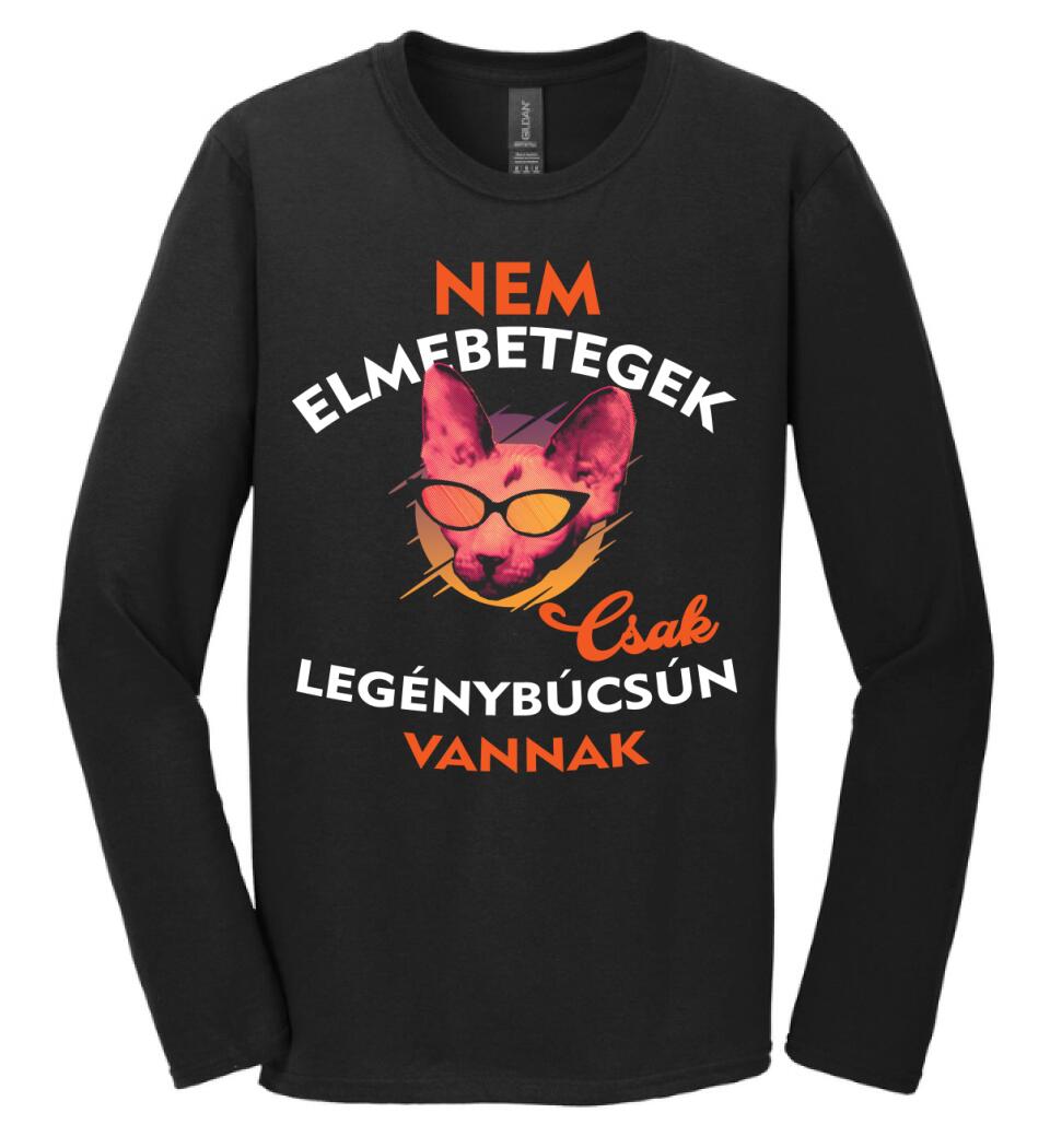 Csak legénybúcsún vannak