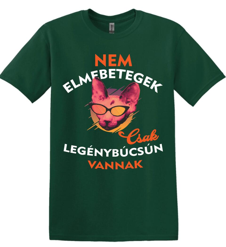 Csak legénybúcsún vannak