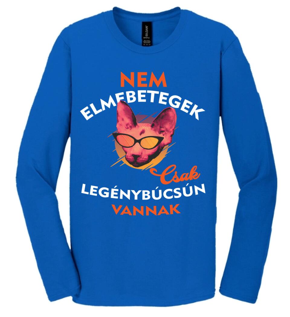 Csak legénybúcsún vannak