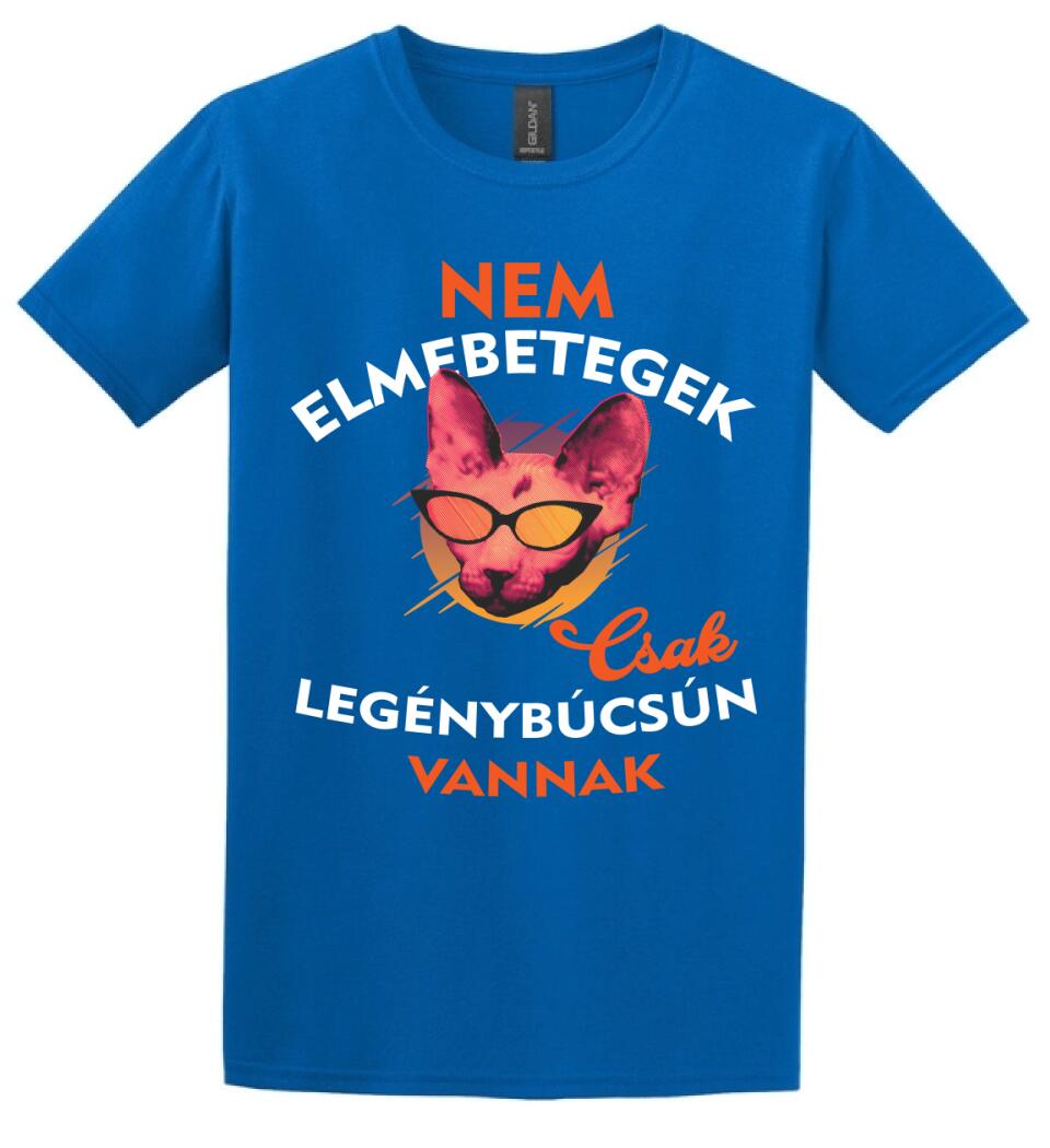 Csak legénybúcsún vannak