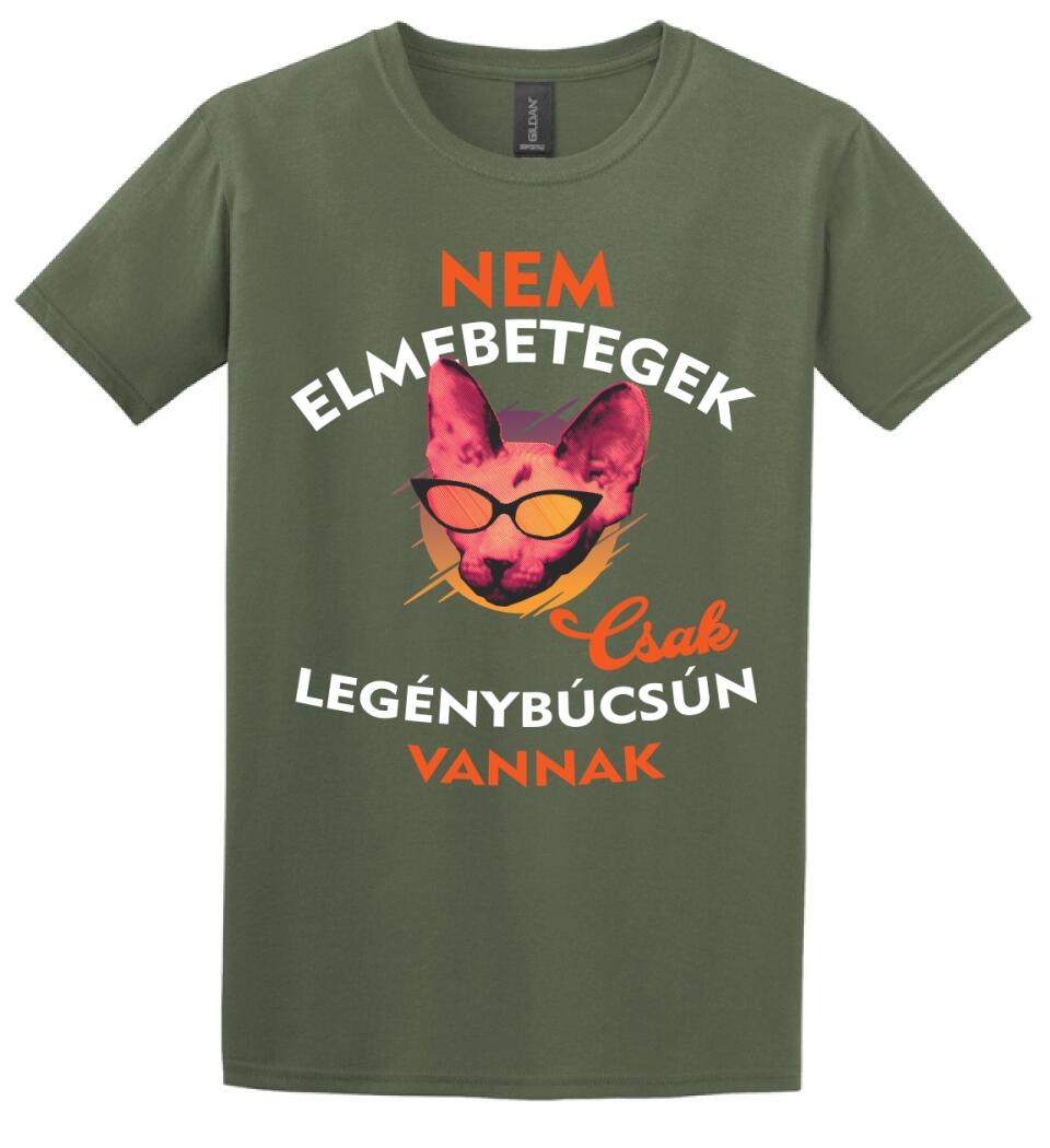 Csak legénybúcsún vannak