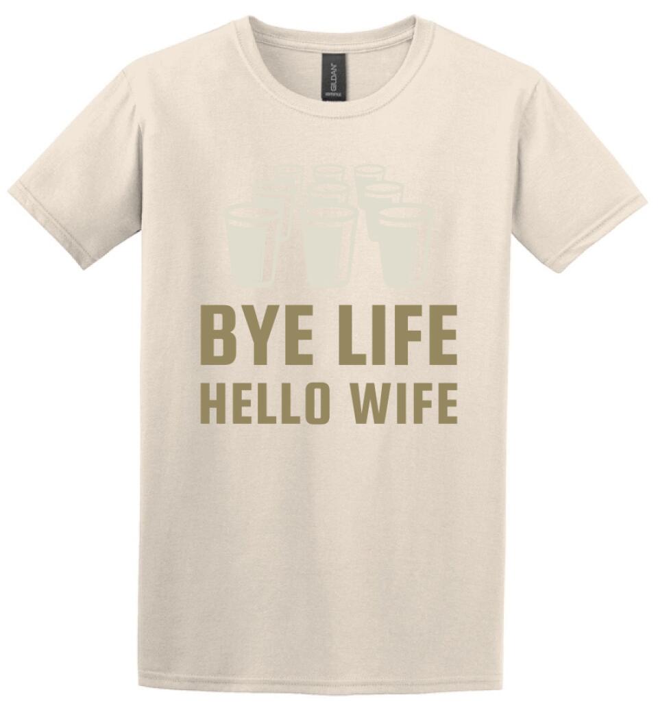 Bye life