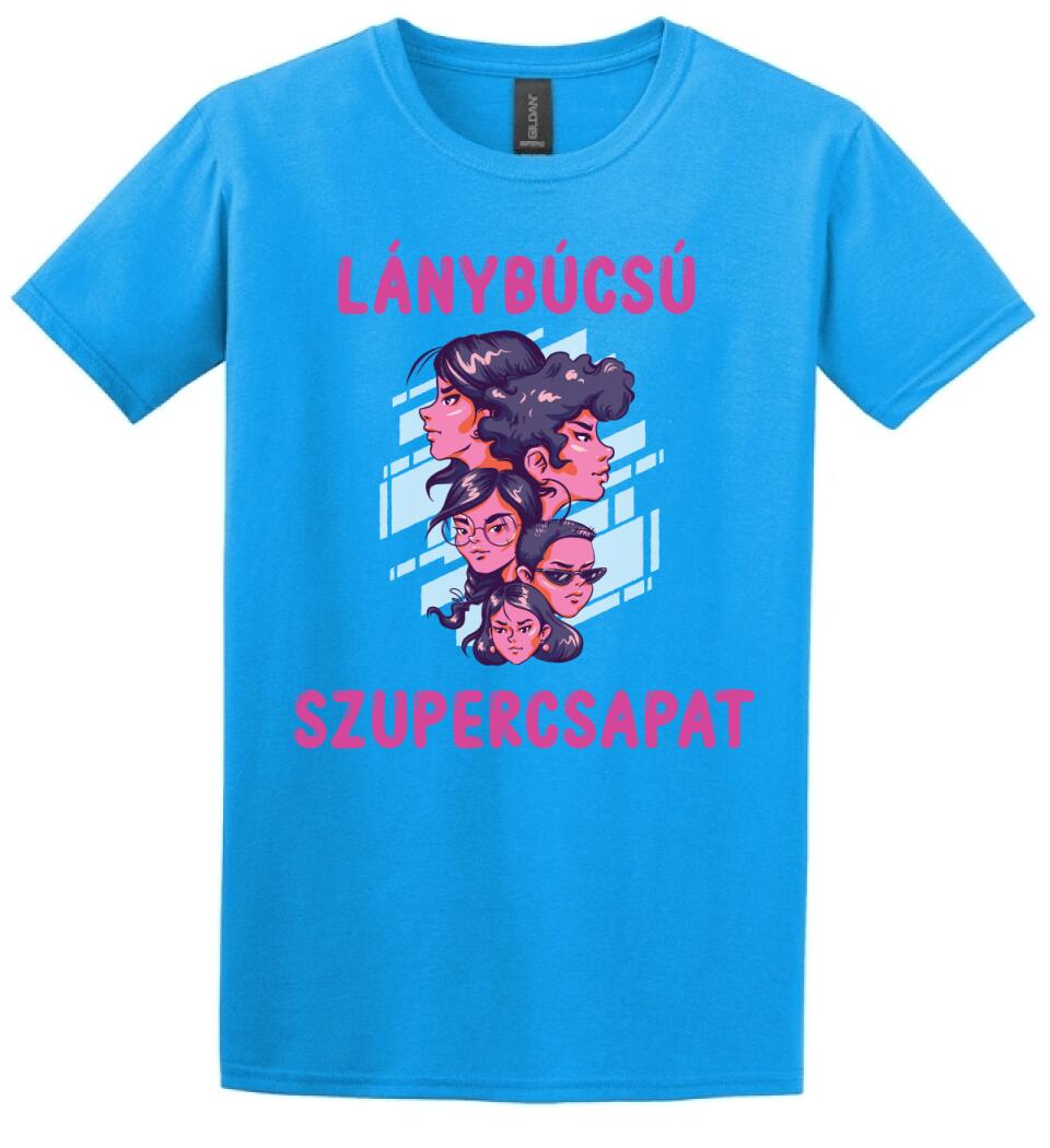 LÁNYBÚCSÚ SZUPERCSAPAT