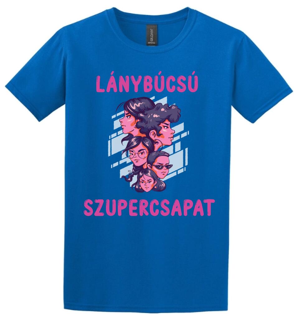 LÁNYBÚCSÚ SZUPERCSAPAT