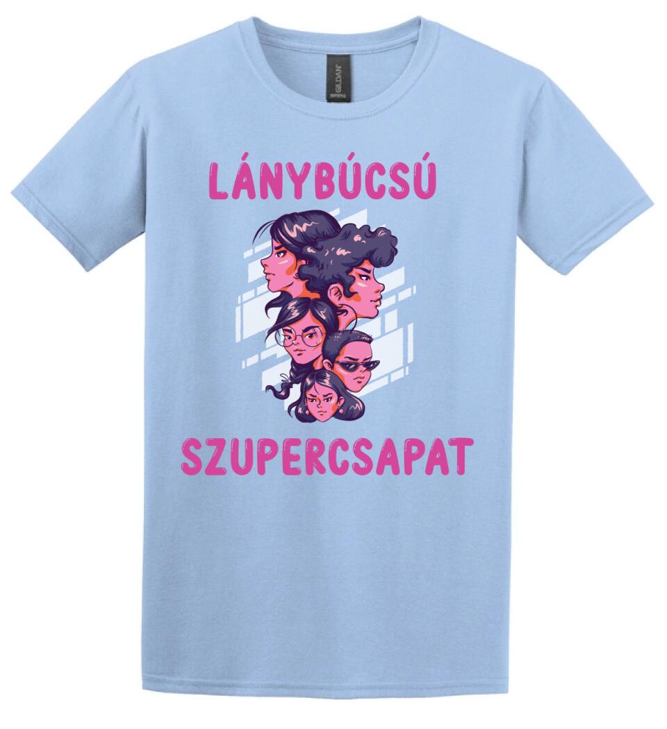 LÁNYBÚCSÚ SZUPERCSAPAT