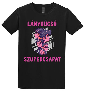 LÁNYBÚCSÚ SZUPERCSAPAT