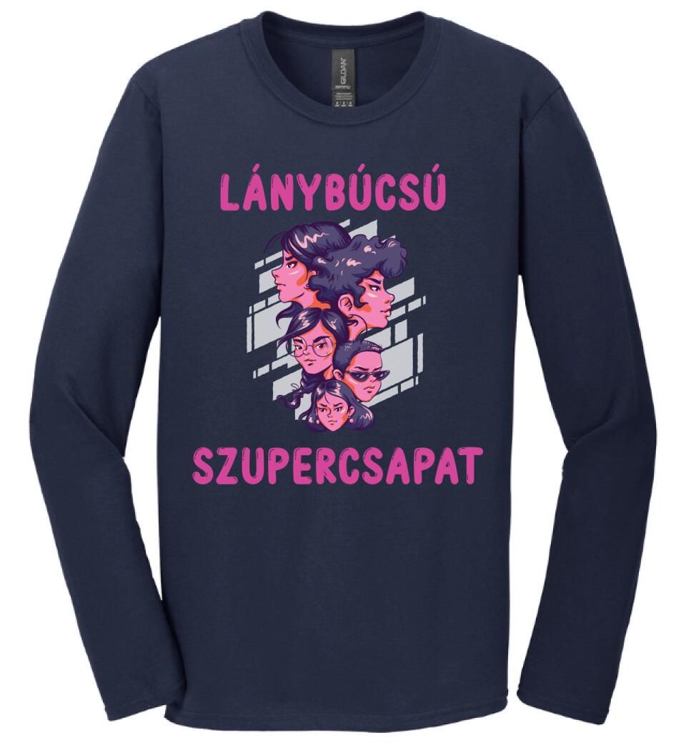 LÁNYBÚCSÚ SZUPERCSAPAT