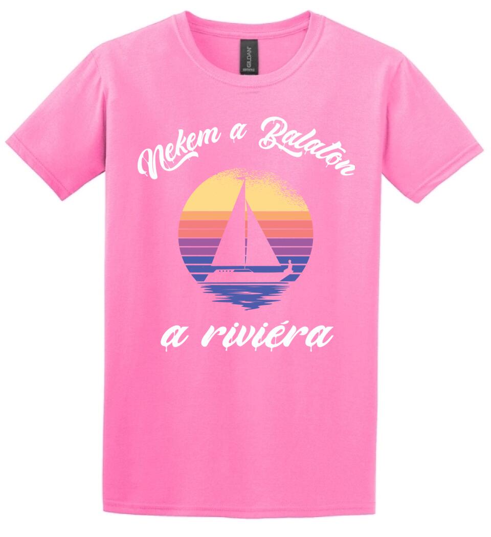 Nekem a Balaton a riviéra