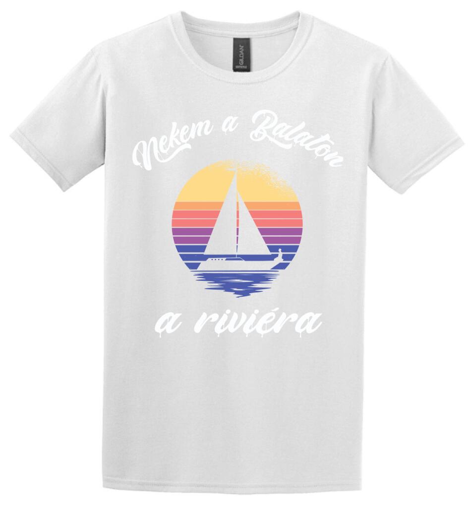 Nekem a Balaton a riviéra