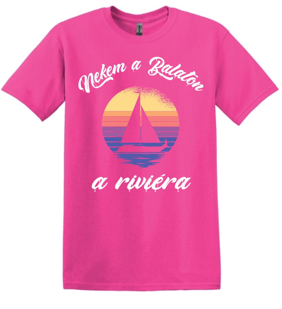 Nekem a Balaton a riviéra