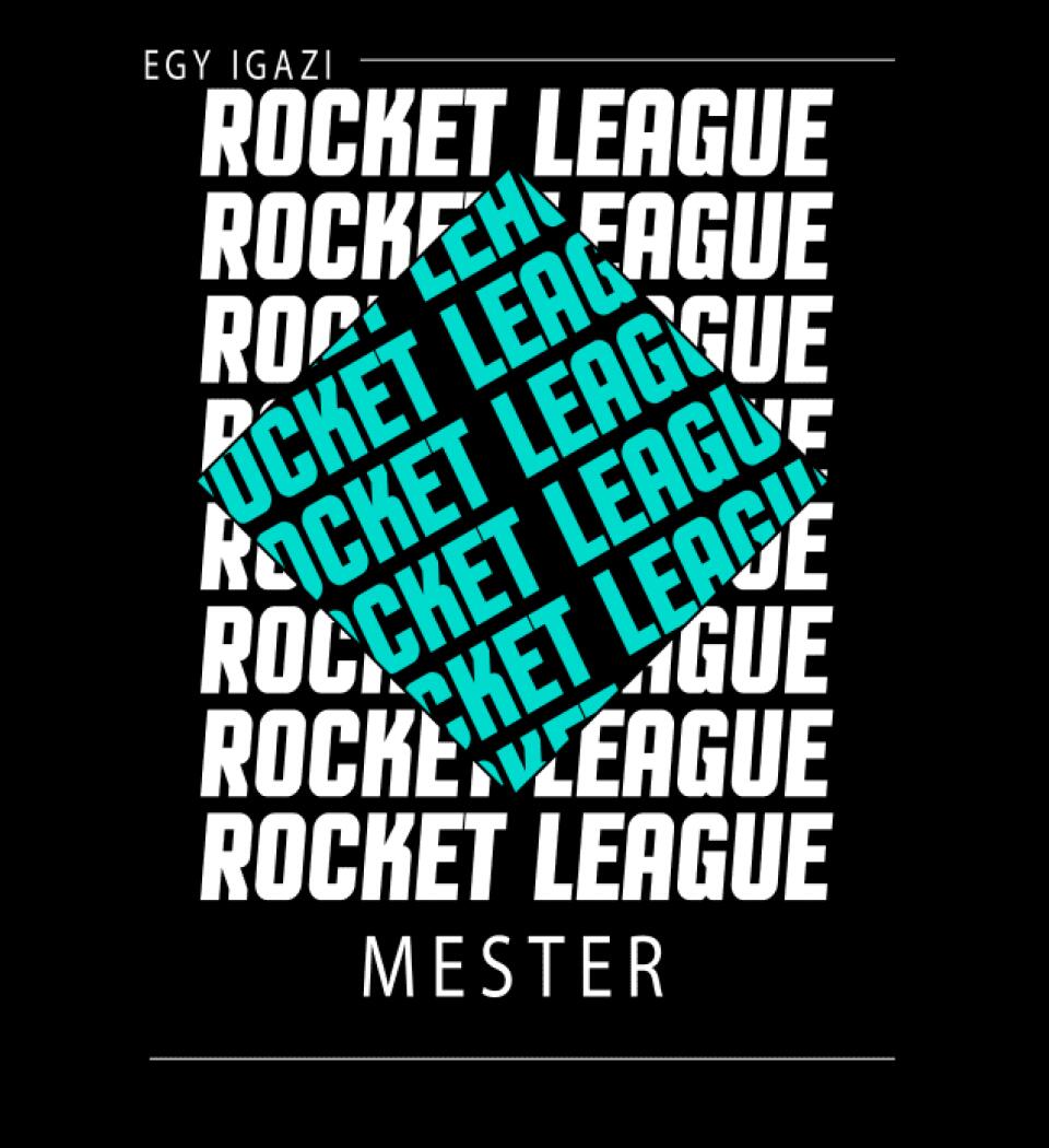 ROCKET LEAGUE MESTER PÓLÓ
