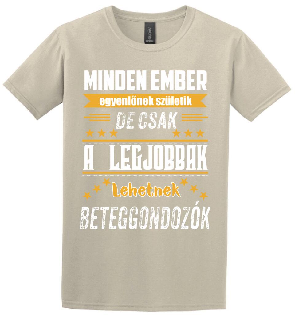 A legjobbak lehetnek beteggondozók