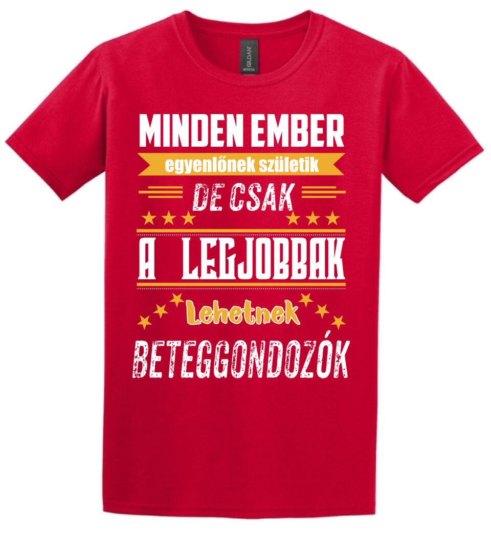 A legjobbak lehetnek beteggondozók