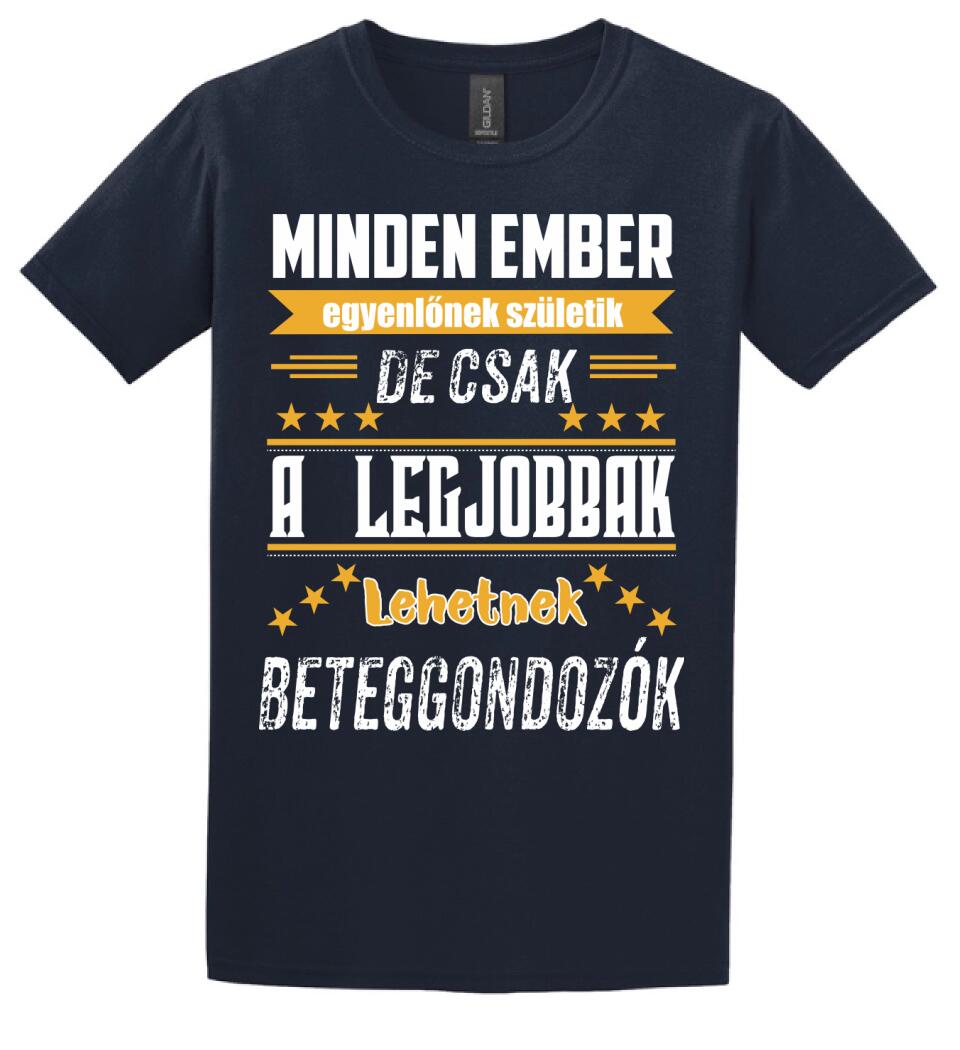 A legjobbak lehetnek beteggondozók