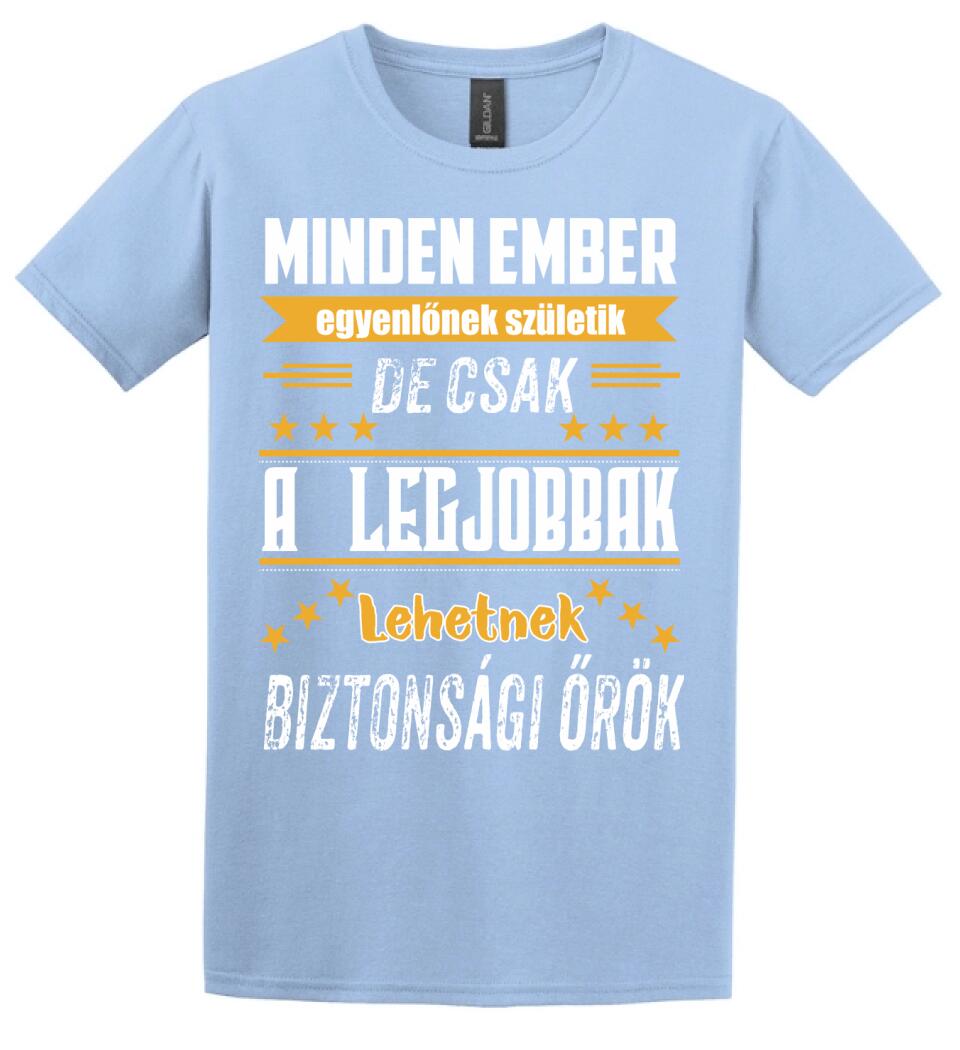 A legjobbak lehetnek biztonsági őr