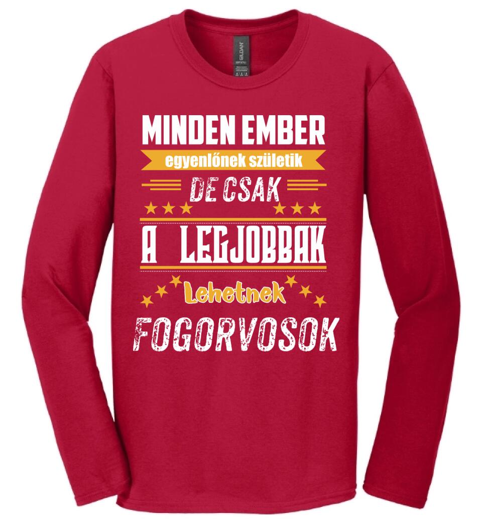 A legjobbak lehetnek fogorvosok