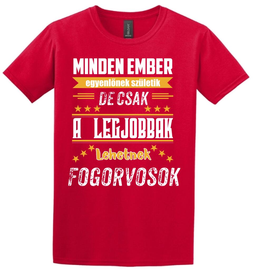 A legjobbak lehetnek fogorvosok