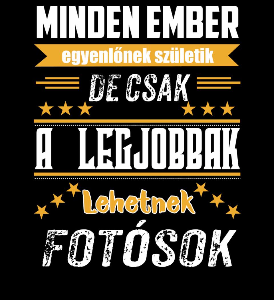 A legjobbak lehetnek fotósok