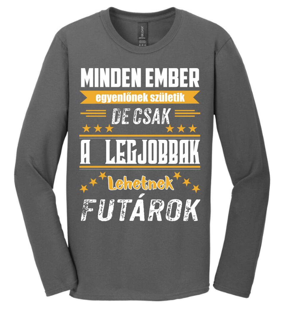 A legjobbak lehetnek futárok