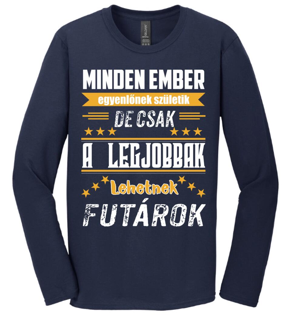 A legjobbak lehetnek futárok