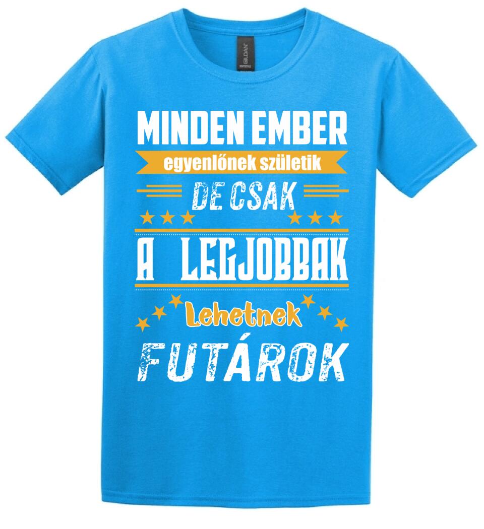 A legjobbak lehetnek futárok