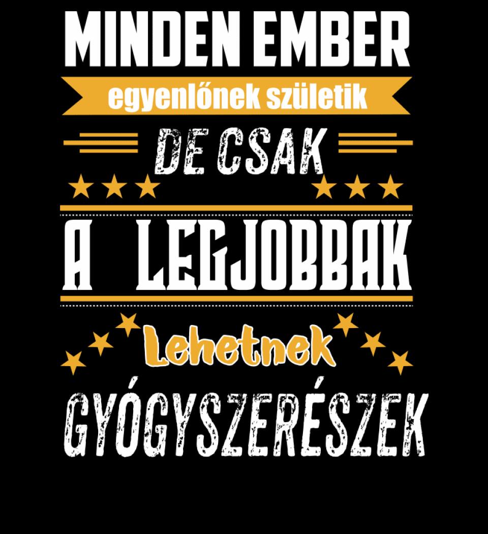A legjobbak lehetnek gyógyszerészek
