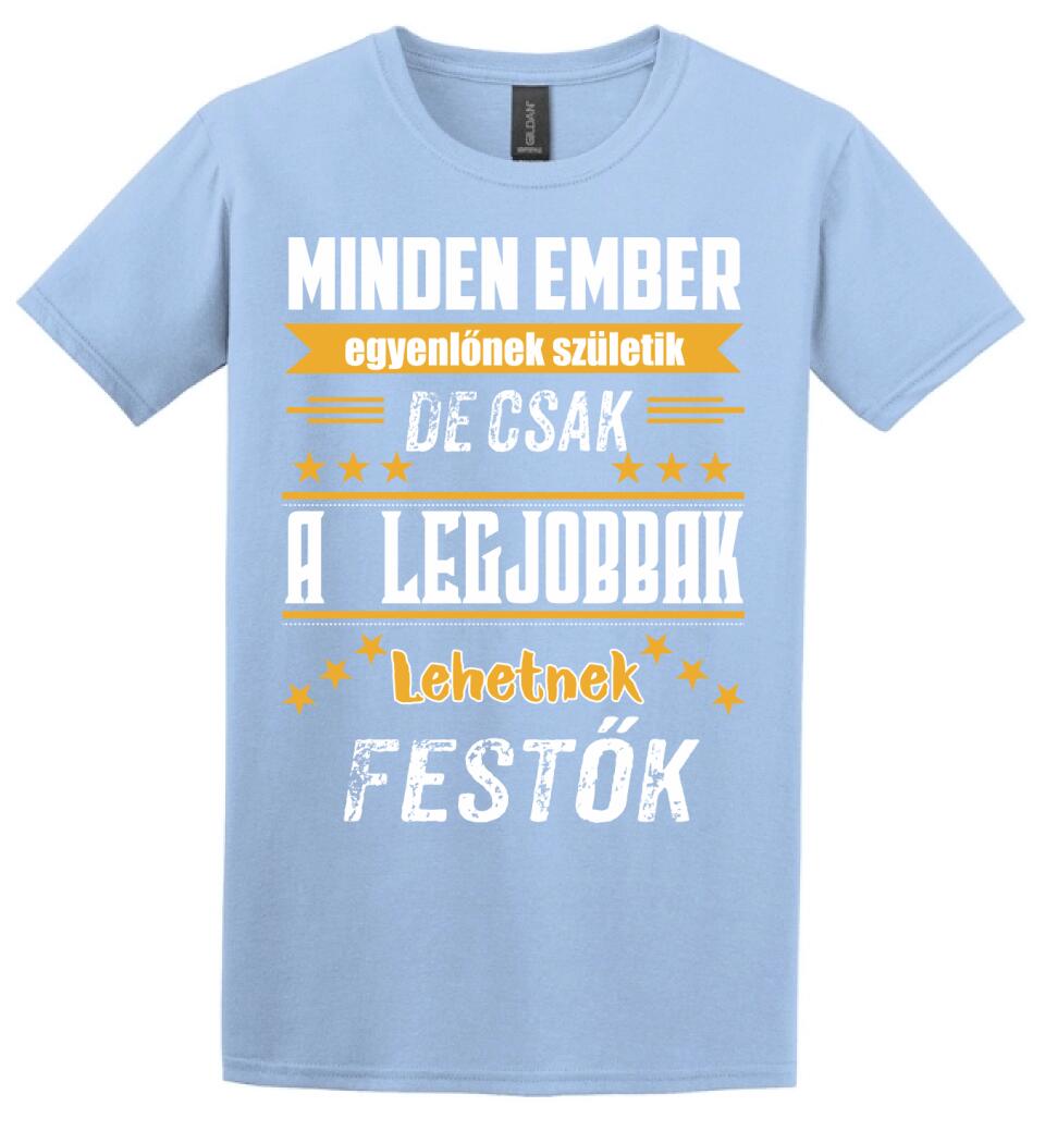 A legjobbak lehetnek festők