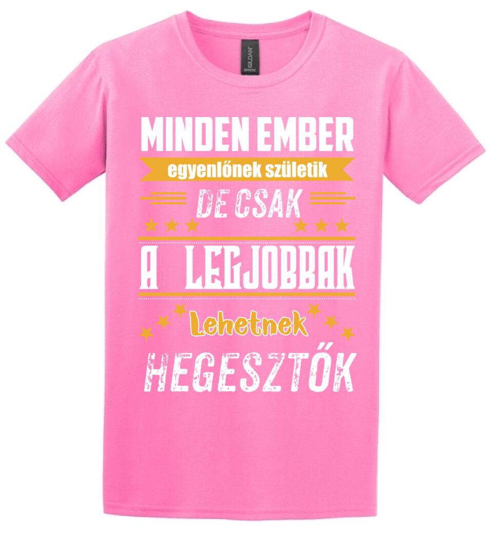 A legjobbak lehetnek hegesztők