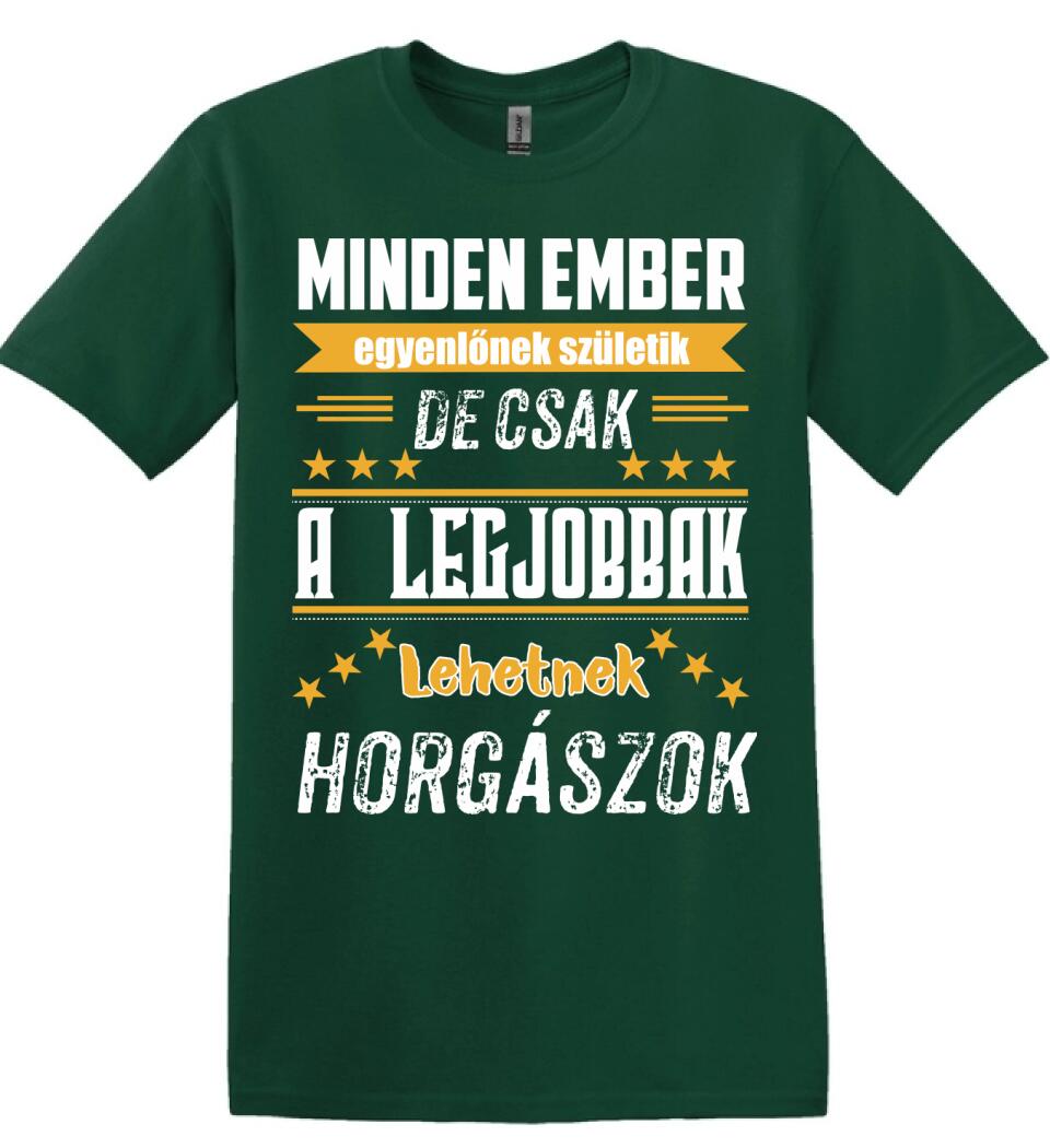 A legjobbak lehetnek horgászok