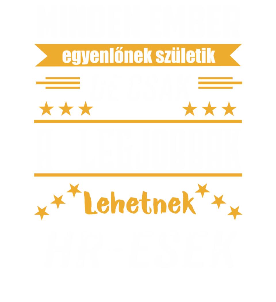 A legjobbak lehetnek HR-esek