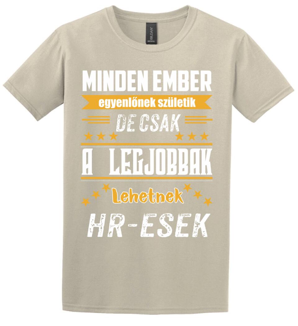 A legjobbak lehetnek HR-esek