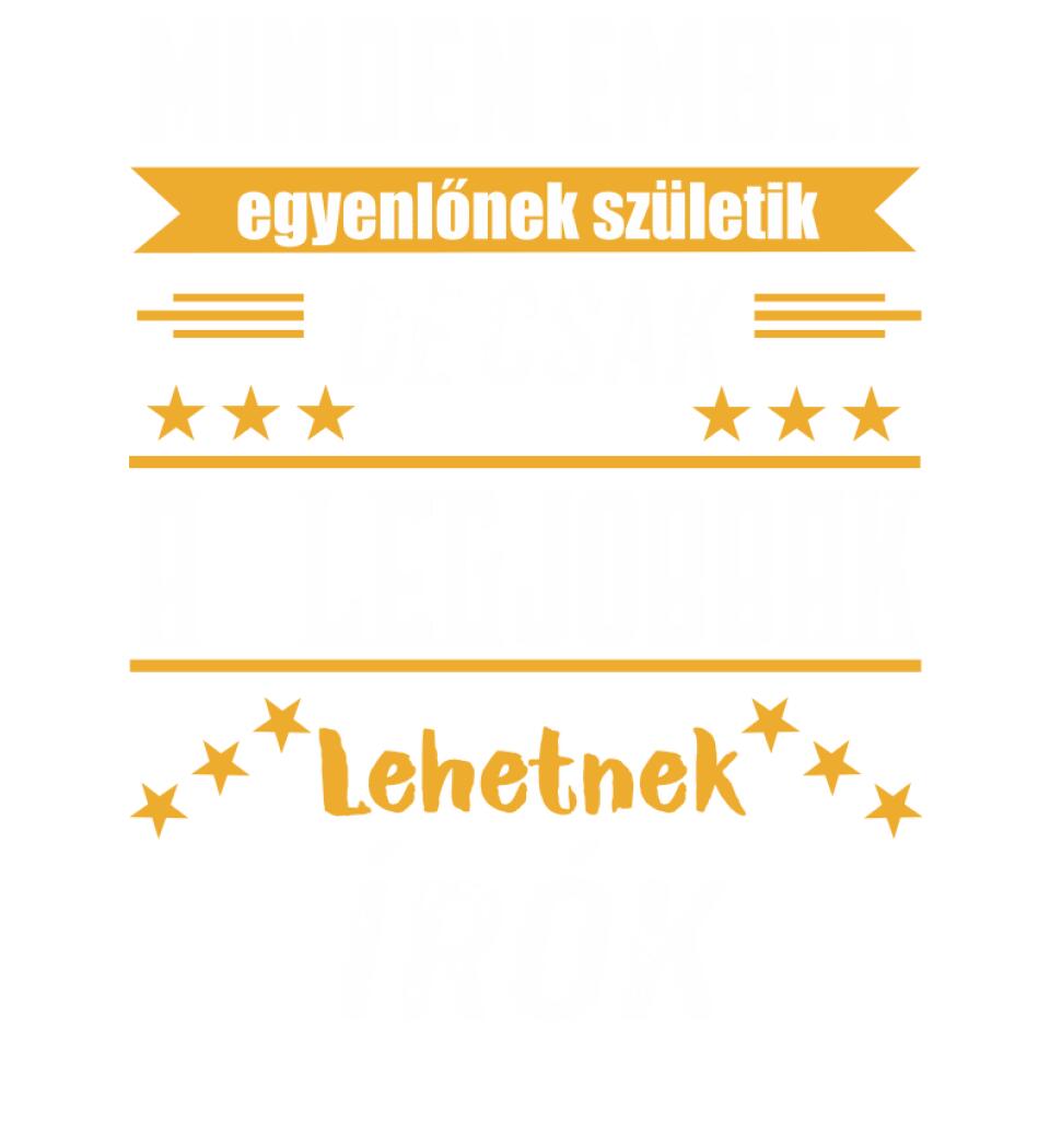 A legjobbak lehetnek írók