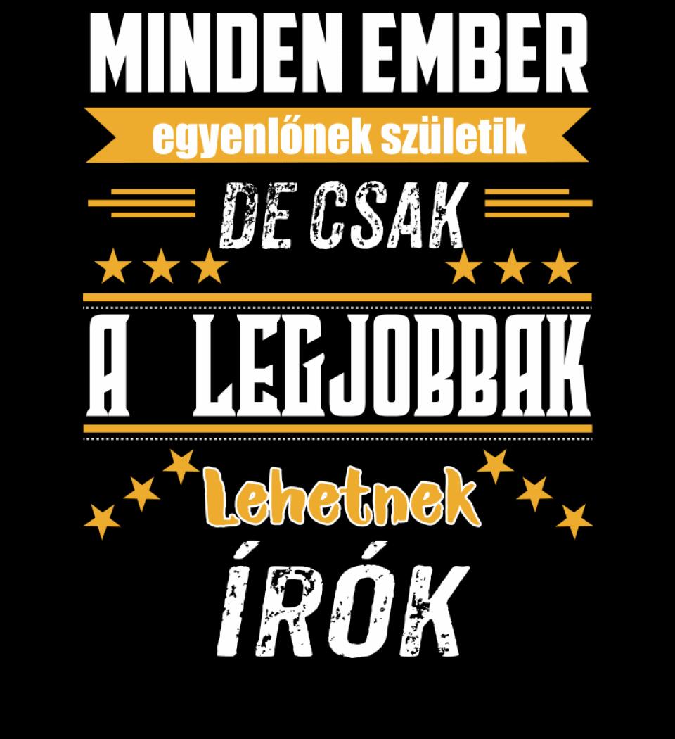 A legjobbak lehetnek írók