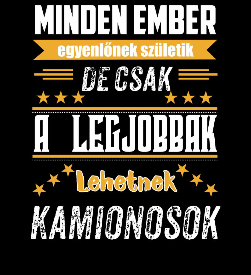 A legjobbak lehetnek kamionosok