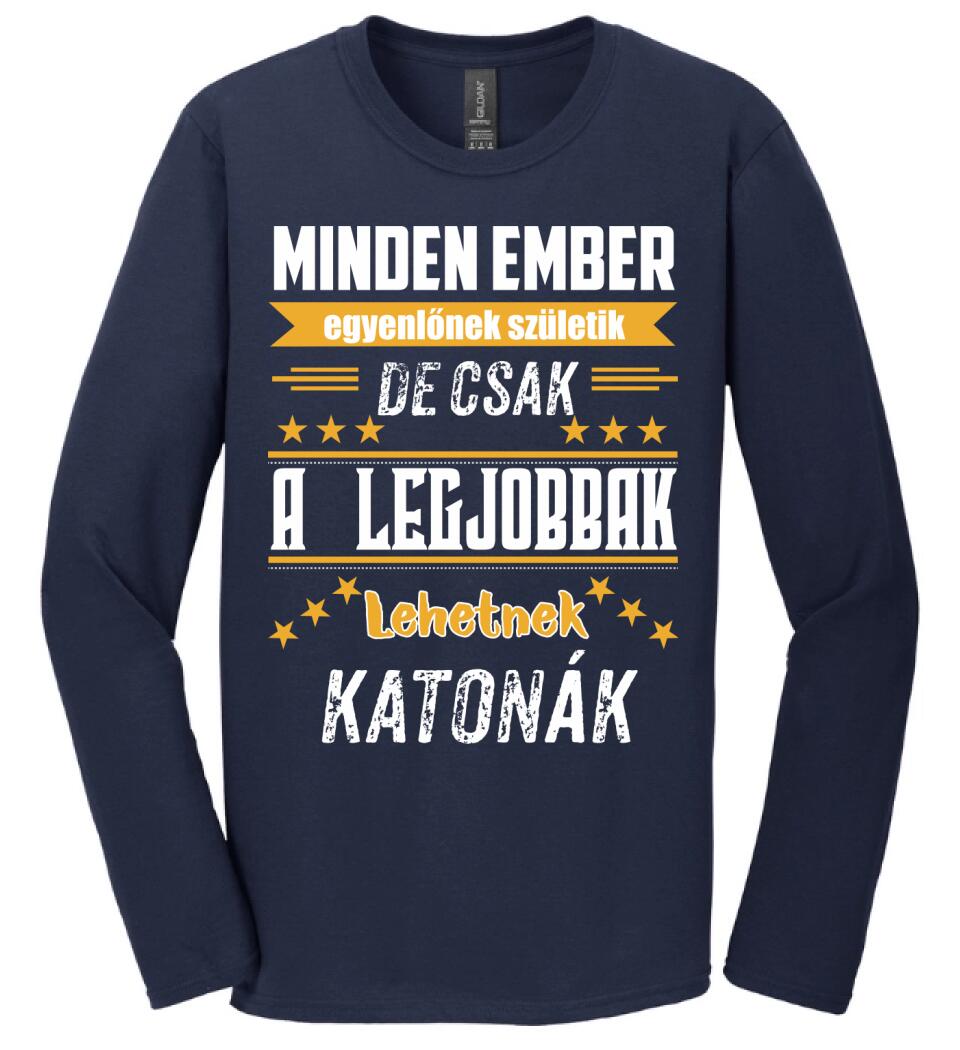 A legjobbak lehetnek katonák