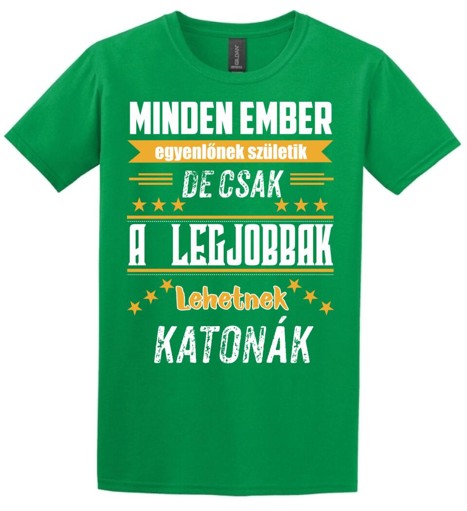 A legjobbak lehetnek katonák