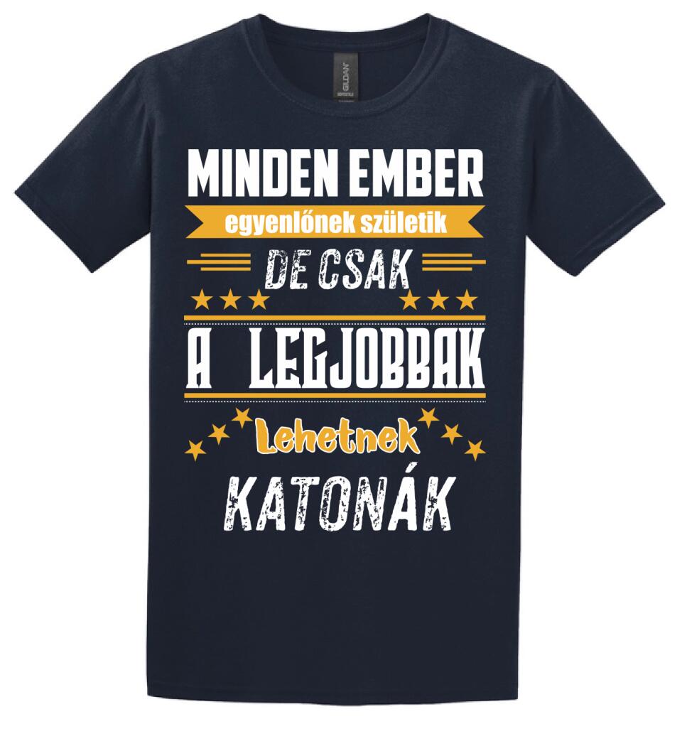 A legjobbak lehetnek katonák