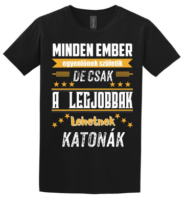 A legjobbak lehetnek katonák