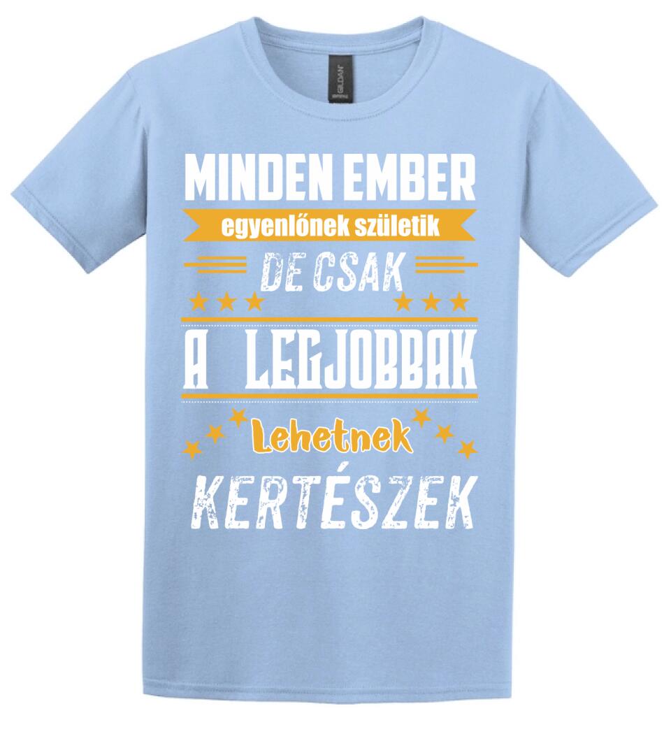 A legjobbak lehetnek kertészek