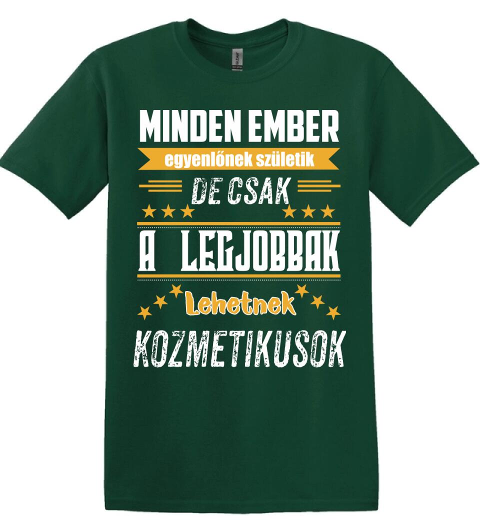 A legjobbak lehetnek kozmetikusok