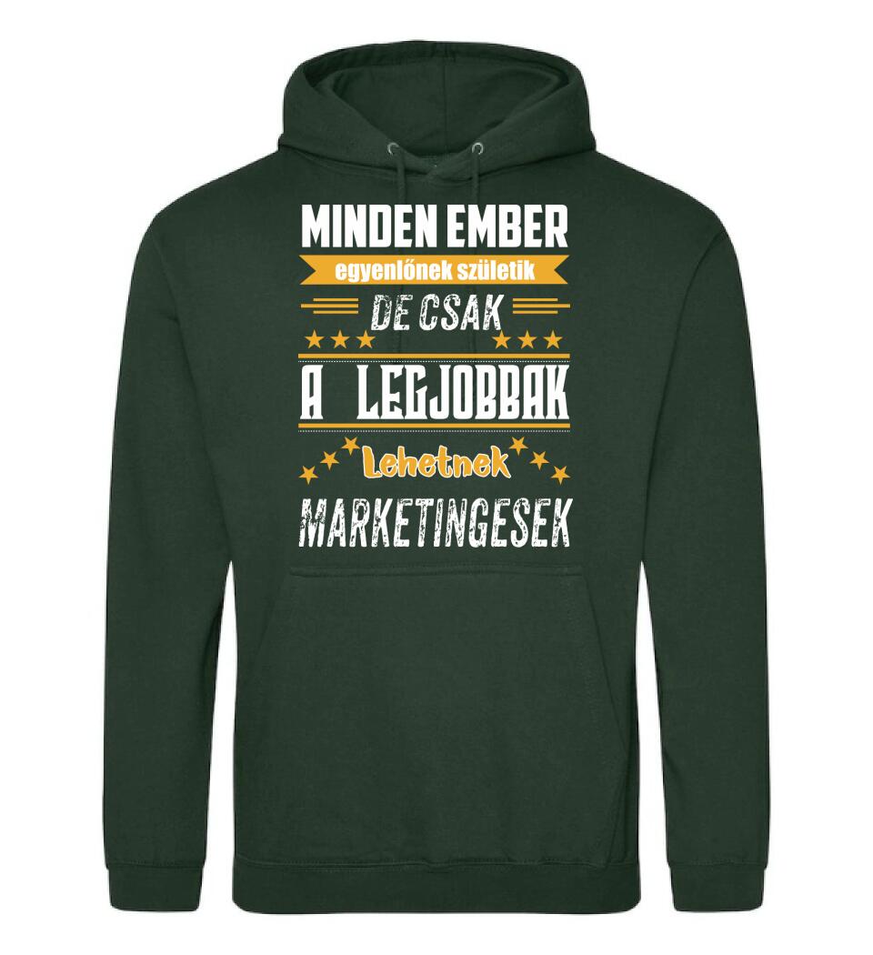 A legjobbak lehetnek marketingesek