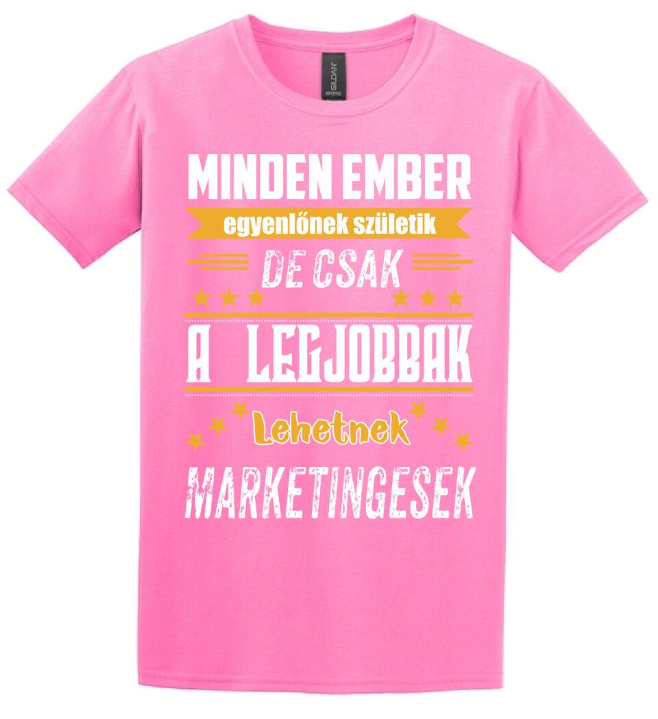 A legjobbak lehetnek marketingesek