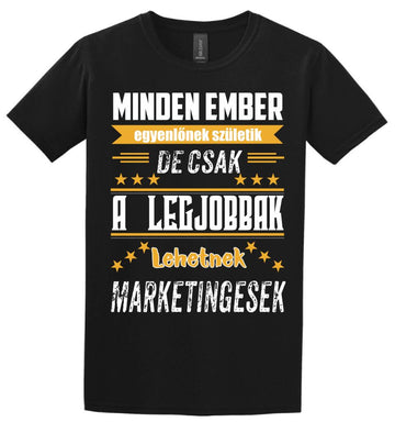 A legjobbak lehetnek marketingesek