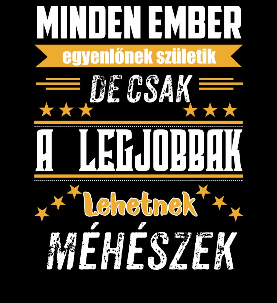 A legjobbak lehetnek méhészek